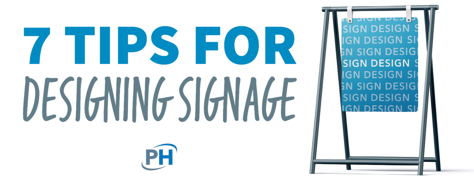 7 Simple Tips for Designing Signage: How to Get Your Sign to Stand Out | Print House Boston