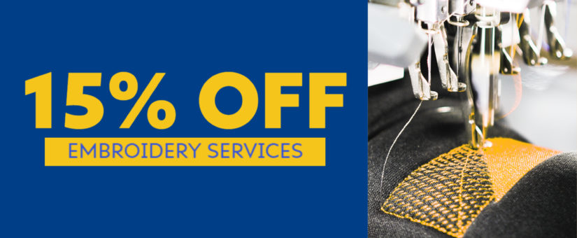 15% OFF Embroidery Services With Print House – April 2022 Promotion